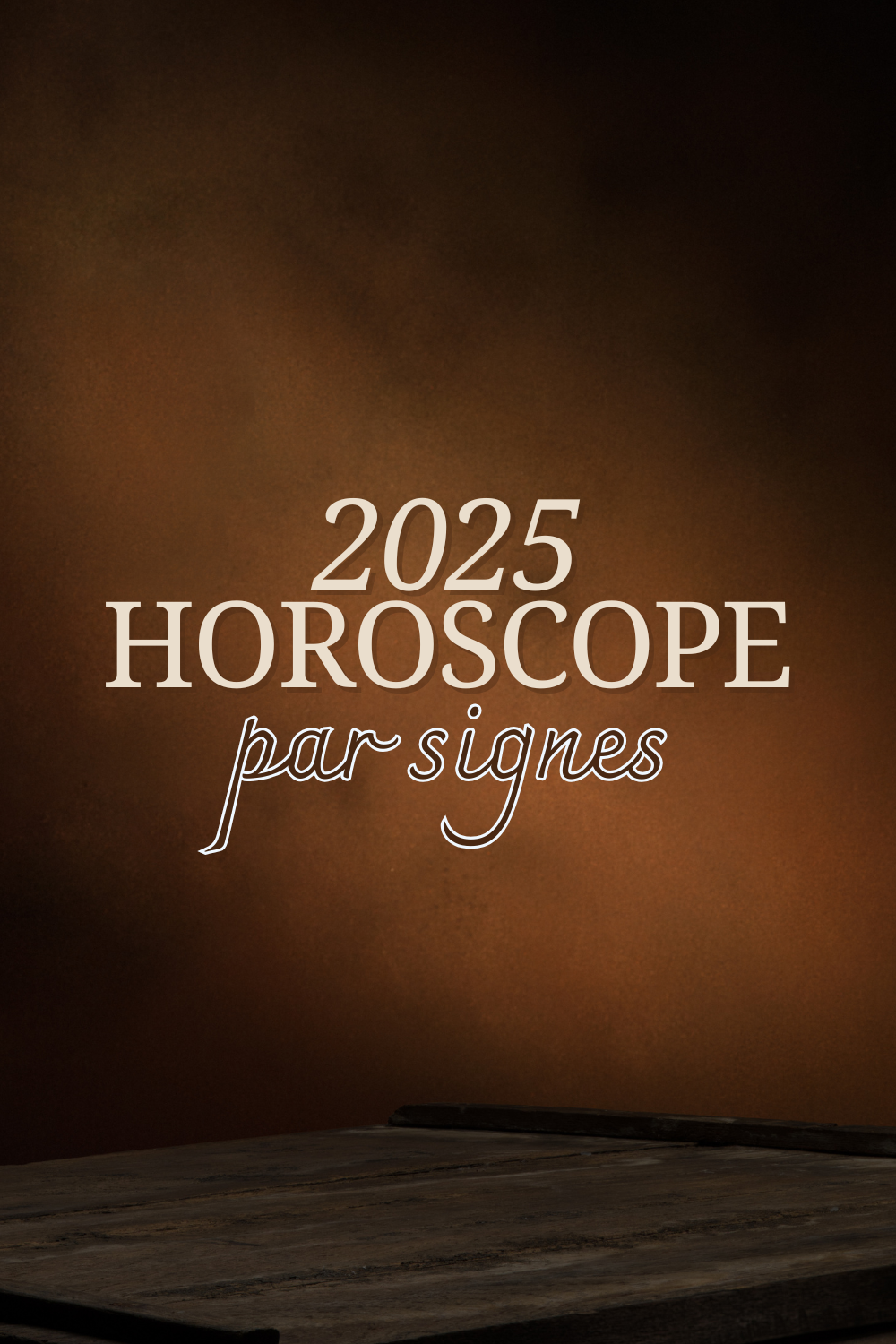 Horoscope 2025: Découvrez ce que l'année vous réserve